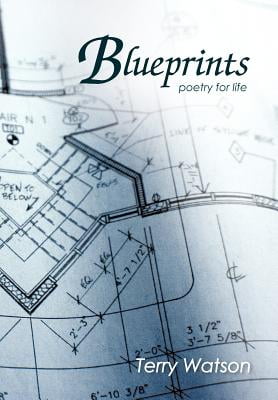 Blueprints (poetry for life)